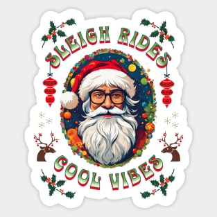 Sleigh Rides Cool Vibes Hipster Santa Sticker